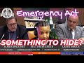 Emergency act is there something to hide