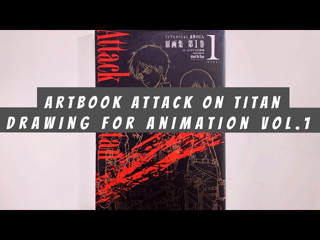 Attack On Titan - Shingeki no Kyojin - Drawing For Animation Vol. 1 -  [eins] Art Book