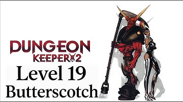 Dungeon Keeper 2 Level 19 Interception - Butterscotch