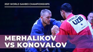 MERHALIKOV (UZB) vs KONOVALOV (RSF). Men 98 kg. World Sambo Championships 2021