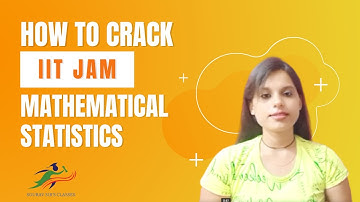 Crack IIT JAM In First Attempt | How to crack JAM in Mathematical Statistics | IIT JAM Exam Tips