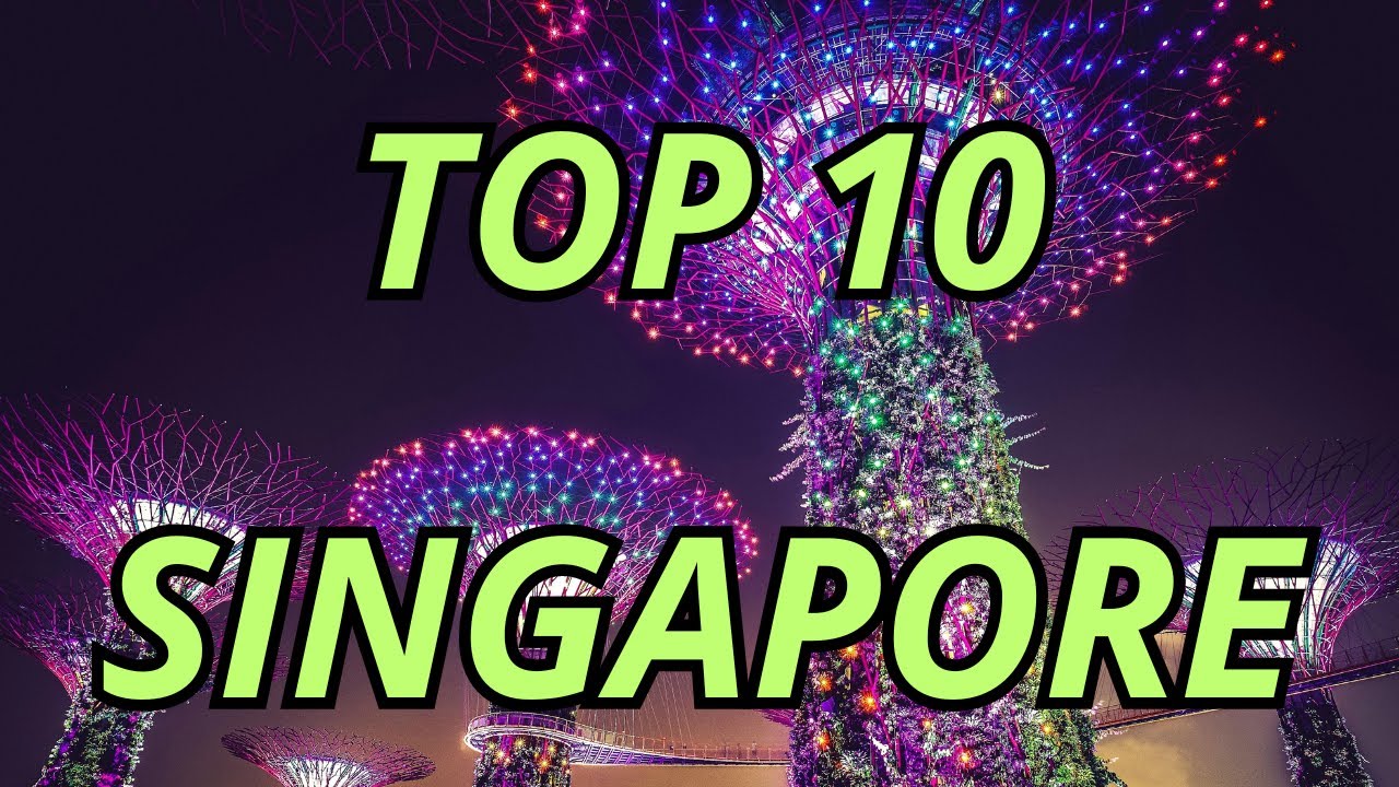 Top 10 Must-See Attractions in SINGAPORE: Ultimate Travel Guide 2024