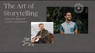 The Art of Storytelling  Storytelling for Wedding Videographers with Josh Helton of ALLD