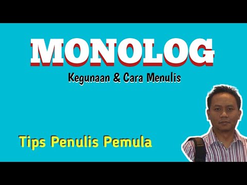 Video: Cara Menulis Monolog