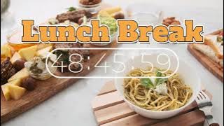 60mins Lunch Break Countdown & Light music