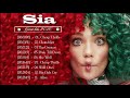 SIA Greatest Hits Full Album 2020 - SIA Best Songs Playlist 2020