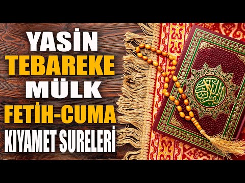 Yasin ,Tebareke (Mülk), Amme (Nebe) ,Fetih ,Cuma ve Kıyamet Sureleri