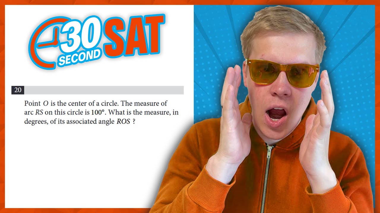 SAT | Test 4 Digital | Module 1 | Problem 20 - IN 30 SECONDS OR LESS ...