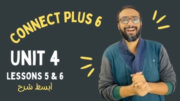 كونكت بلس 6 | الصف السادس | Connect plus 6 Term 1 | شرح مستر انجليزي | الوحدة الرابعة Unit 4 - C