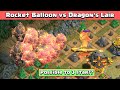 Can we 3 star by using only Rocket Balloons? Dragon&#39;s Lair Vs Rocket Balloon | Clash of Clans