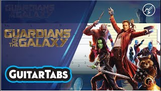 Guardians of the Galaxy   Come and Get Your Love Guitar TABS