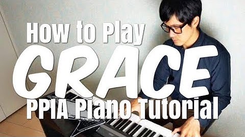 Thumbnail of 【ピアノカバー】 Grace - Laura Story -How to Play Piano Tutorial-PianoCoversPPIA