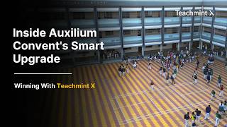 Auxilium Convents Journey To Future-Ready Teachmint X Digital Board For Teaching