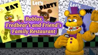 Roblox Fredbears And Friends Family Restaurant