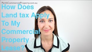 How Does Landtax Apply To My Commercial Real Estate Lease?