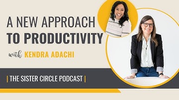 Kendra Adachi Discusses How to Manage Your Time Like a Lazy Genius