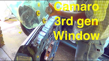 Camaro 3rd gen door  window install