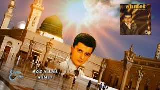 AHMET - AZİZ ALLAH Resimi