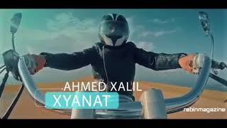 Ahmad xalil (xyanat) احمد خليل )خيانةت