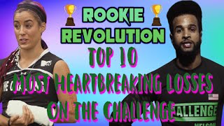 Top 10 Most Heartbreaking Losses on The Challenge!