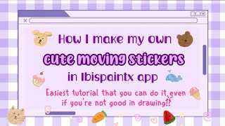 How I make cute moving stickers in ibispaintx app using phone without stylus pen😱 | Annelyn Valentin screenshot 1