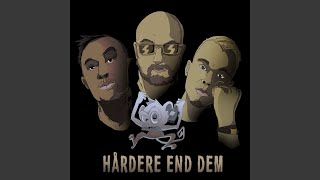 Hårdere End Dem