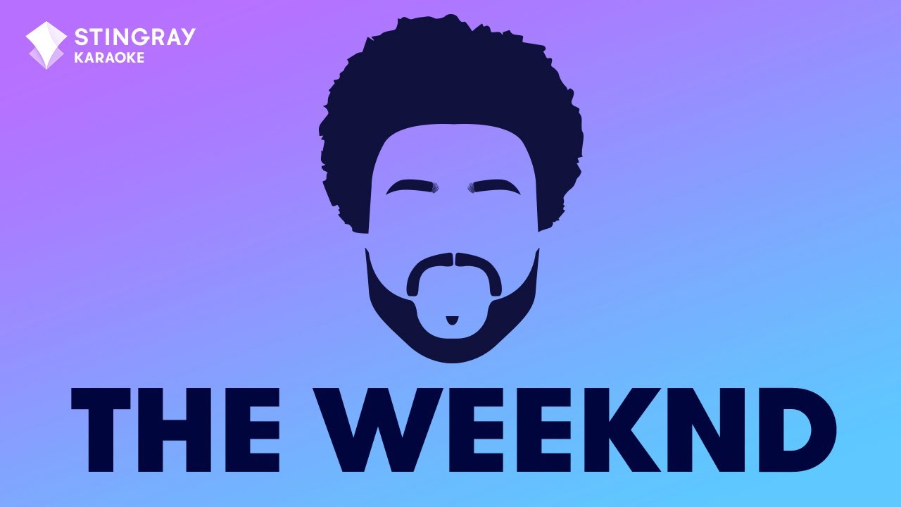THE WEEKND 1 HOUR NON STOP KARAOKE WITH LYRICS - BEST OF THE WEEKND ...