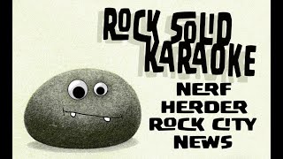 Watch Nerf Herder Rock City News video