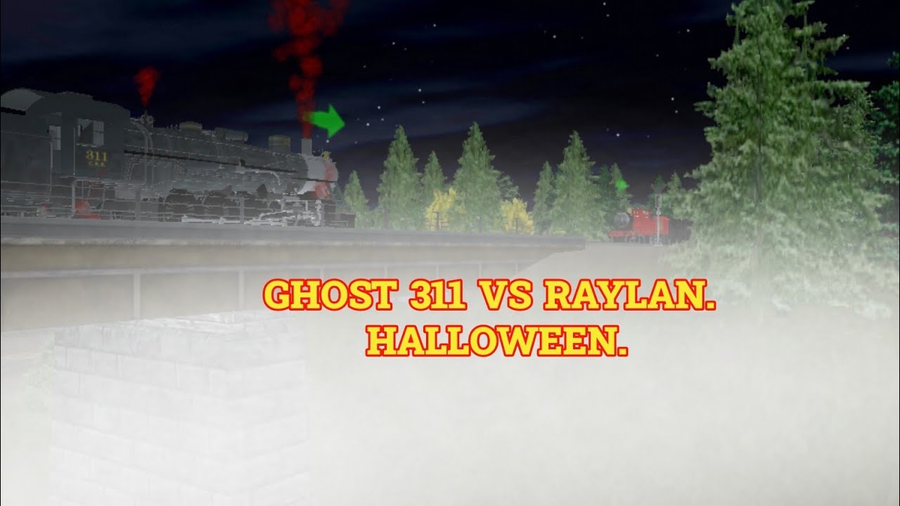 Halloween Engine Rws @Raylanthenwrengine Vs 311 Ghost Halloween. - YouTube