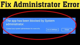 How to Fix Software has been Blocked by System Administrator in  Windows screenshot 5