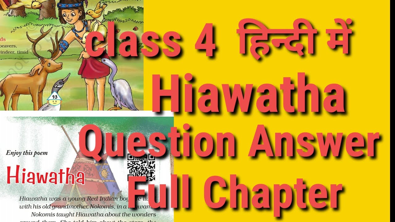 Class 4 Poem Hiawatha With Question Answer YouTube