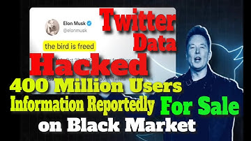 Twitter Data Hack: 400 Million Users