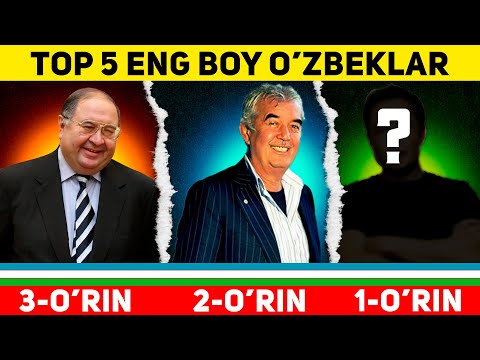 TOP 5 ENG BOY O'ZBEKLAR RO'YXATI