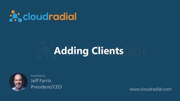 Adding Clients to CloudRadial