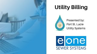 Port St. Lucie Utility Systems: Utility Billing