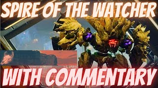 Solo Flawless Spire of the Watcher w/ Commentary