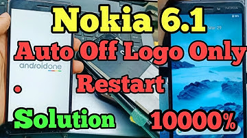 Nokia 6.1 Auto off Logo Restart Nokia TA-1043 Restart auto off Solution Nokia 6.1 charger Remove off