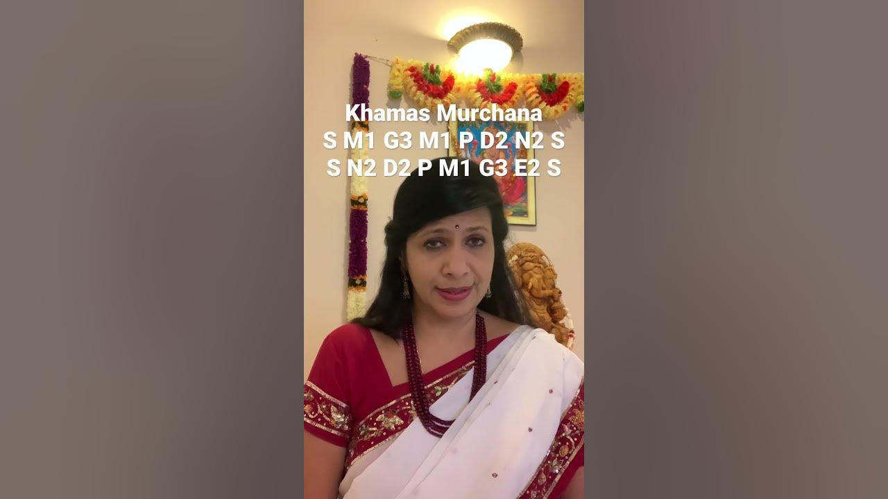 Khamas Raga Arohana & Avarohana