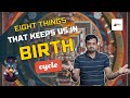 How does karma continues birth after birth  nithilan dhandapani