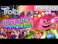 Les trolls 2 tourne mondiale  chantez  paroles