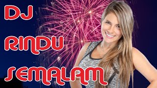 Download Lagu DJ REMIX RINDU SEMALAM MP3 Download Lagu DJ REMIX RINDU SEMALAM MP3
