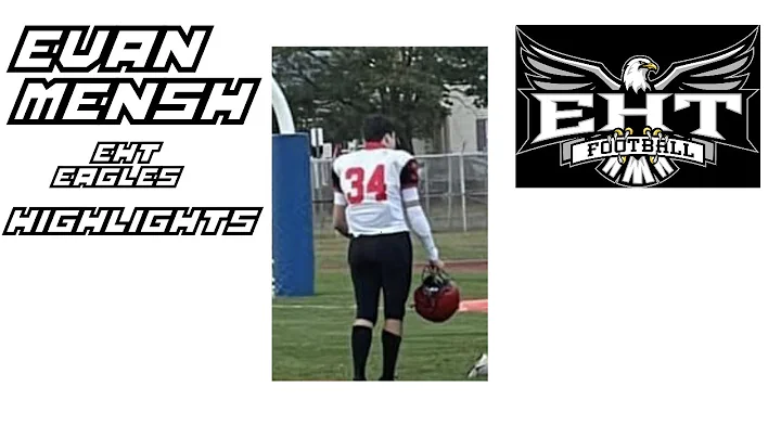 Evan Mensh (EHT EAGLES Highlights)