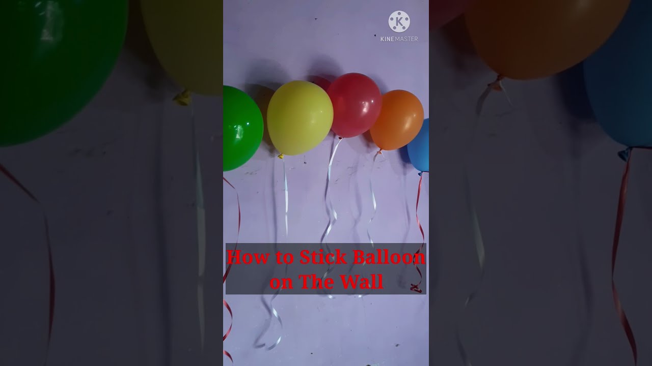 How To Stick Balloons On Wall, How To Stick Balloons On Ceiling