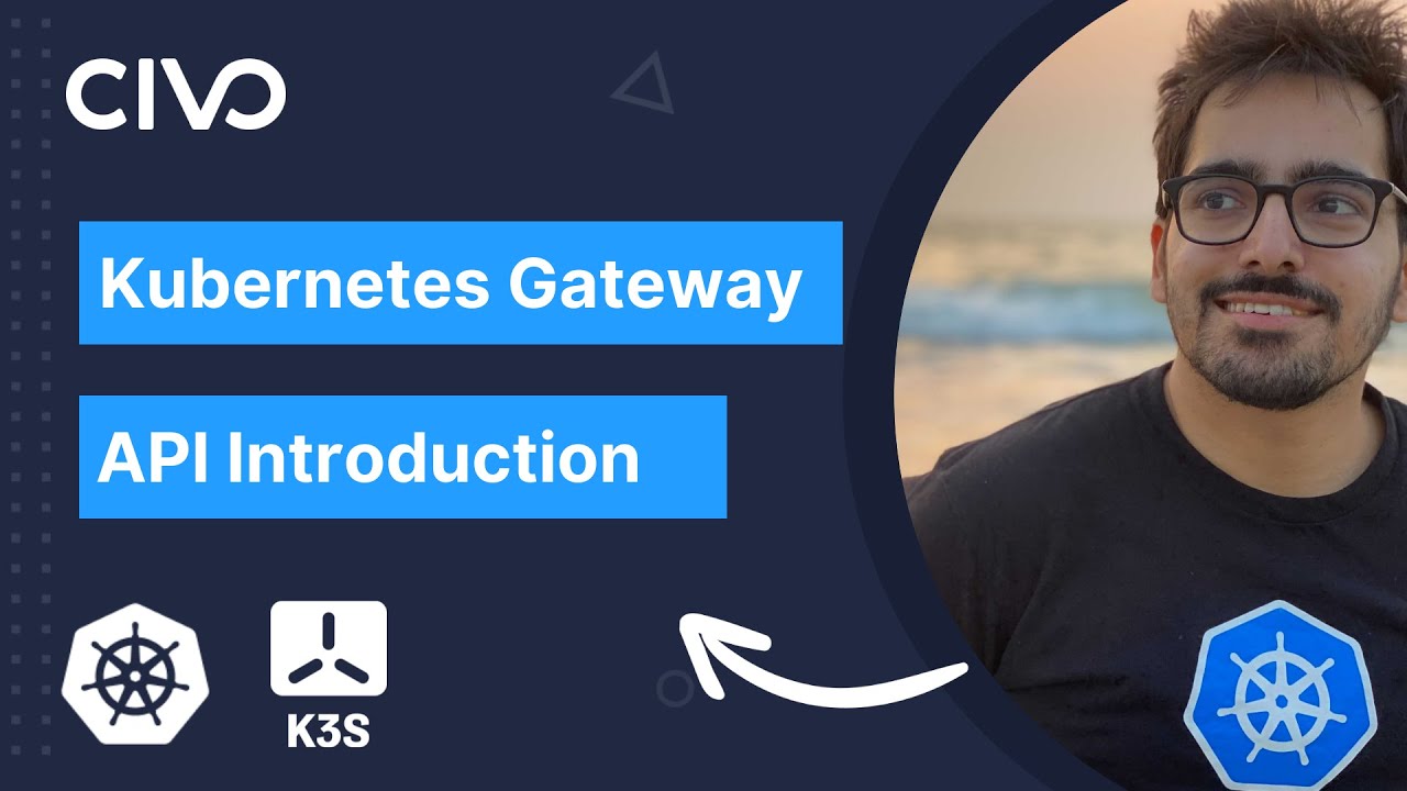 Kubernetes Gateway API Introduction - Saiyam Pathak - YouTube