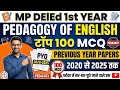 Pepar-812: Pedagogy of English| Top 100 MCQ(2020-2025) MP DelEd 1 year