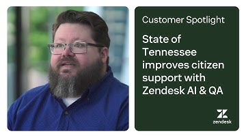 State of Tennessee improves citizen support with Zendesk AI & QA | Zendesk customer story