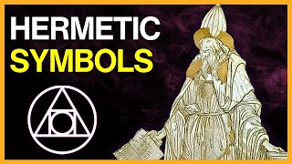 Every Major Hermetic Symbol