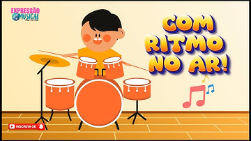 Com ritmo no ar ! (Figuras Musicais) - Rui Correia♫ Prof. Rui Correia ♫ Expressão Musical