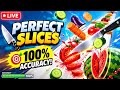 Perfect Slices Gameplay Every Cut is PERFECT