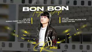 Bon Bon ft Tokyo Drift 2024 ( LAY Remix )